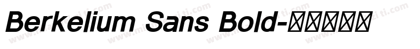Berkelium Sans Bold字体转换